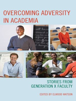 cover image of Overcoming Adversity in Academia
